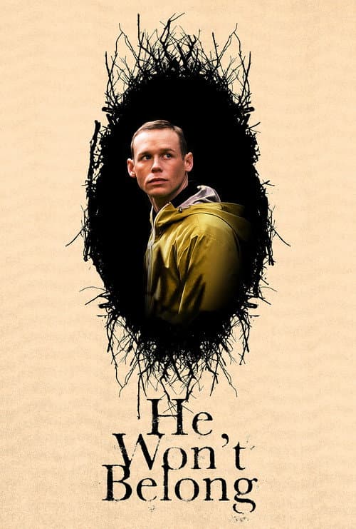 Постер: He Won't Belong