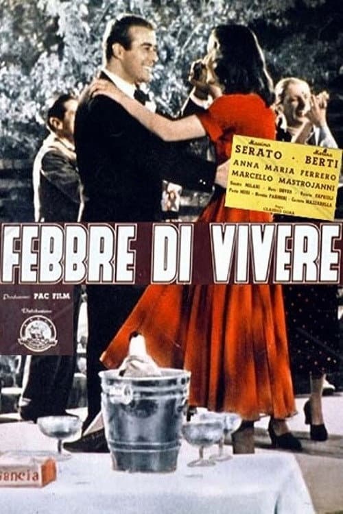 Постер: Febbre di vivere