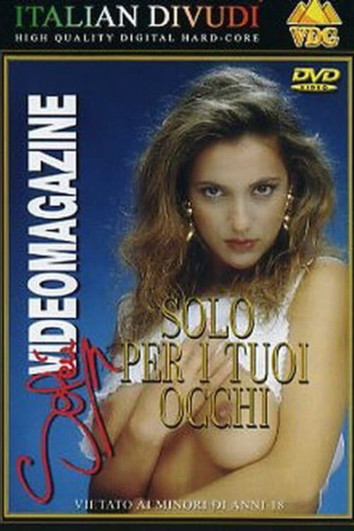 Постер: Selen Videomagazine 3: Solo per i tuoi occhi