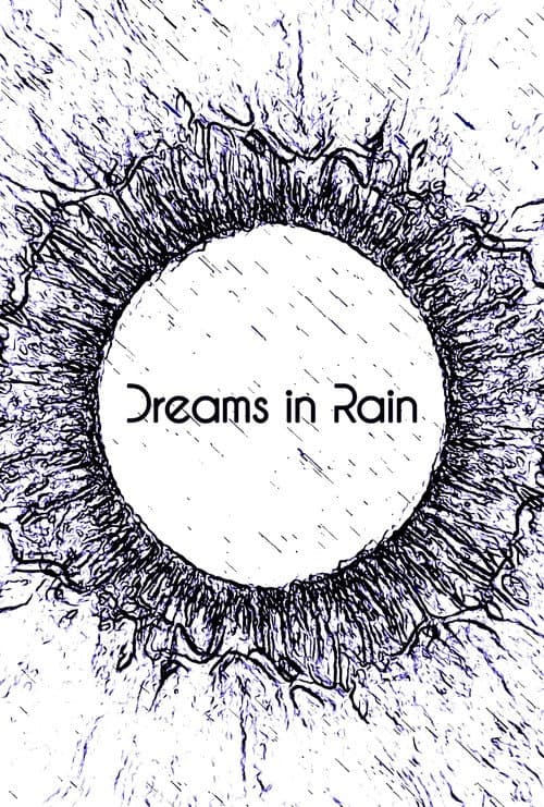 Постер: Dreams in Rain