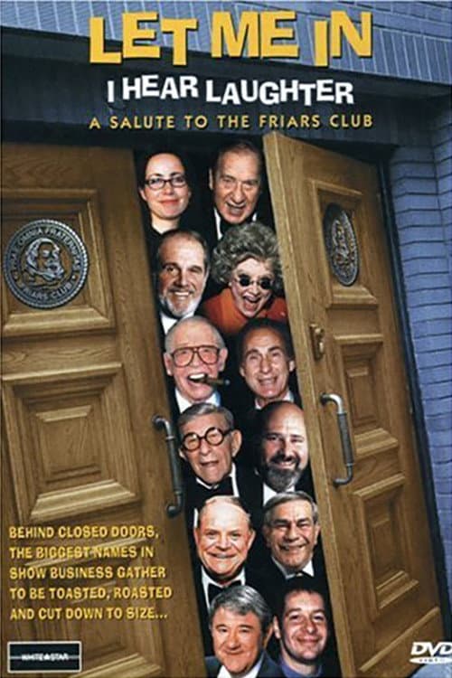 Постер: Let Me In, I Hear Laughter: A Salute to the Friars Club