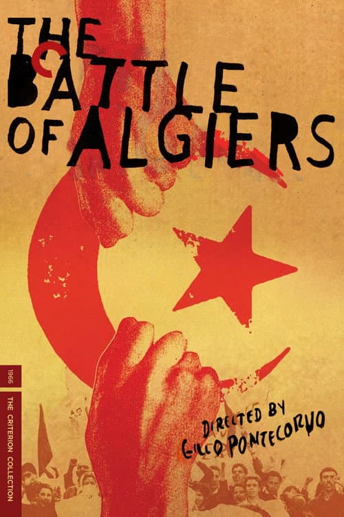 Постер: Marxist Poetry: The Making of The Battle of Algiers