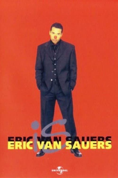 Постер: Eric van Sauers: Is Eric van Sauers