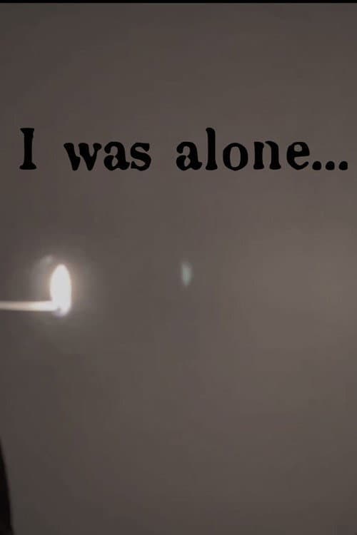Постер: I Was Alone