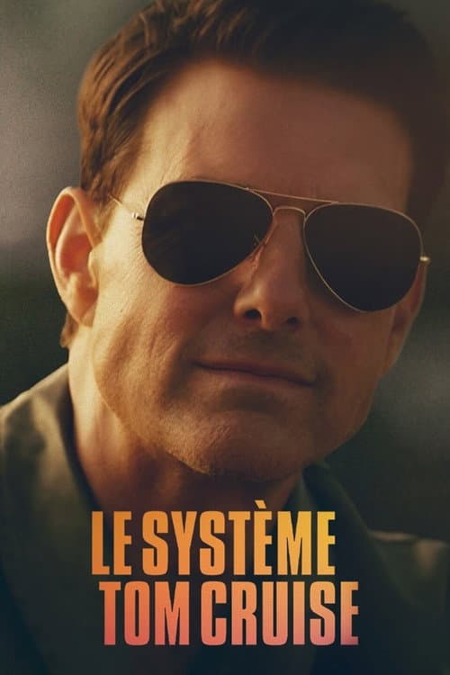 Постер: Le Système Tom Cruise