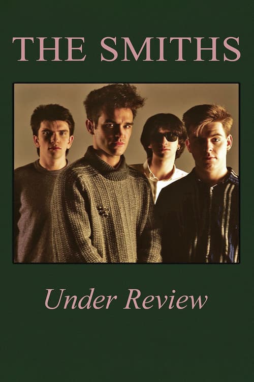 Постер: The Smiths: Under Review