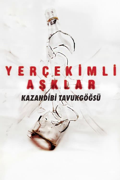 Постер: Yer Çekimli Aşklar: Kazandibi Tavukgöğsü