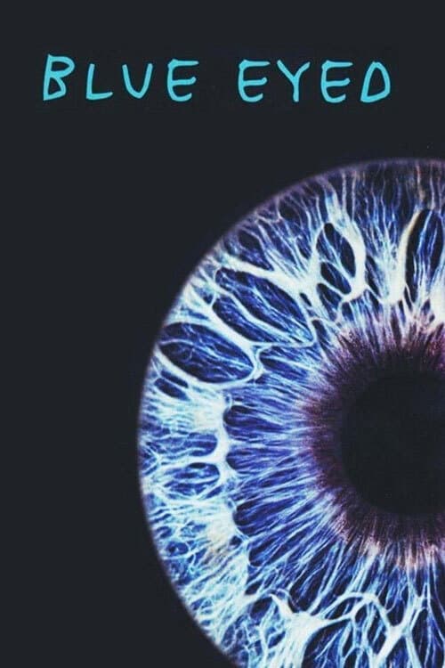 Постер: Blue Eyed