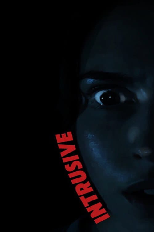 Постер: Intrusive
