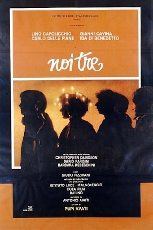 Постер: Noi tre