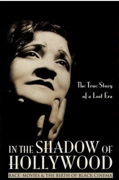 Постер: In the Shadow of Hollywood: Race Movies and the Birth of Black Cinema