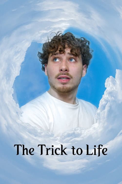 Постер: The Trick to Life