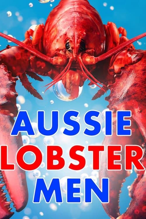 Постер: Aussie Lobster Men