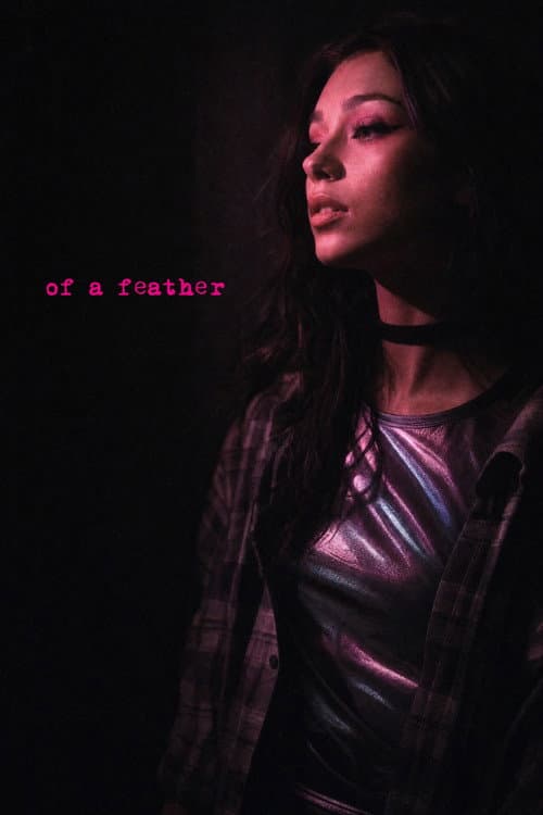 Постер: Of a Feather