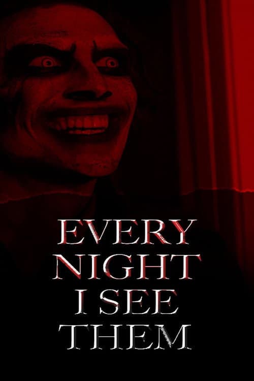 Постер: Every Night I See Them