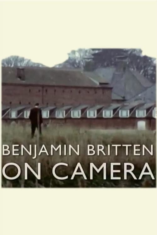Постер: Benjamin Britten on Camera