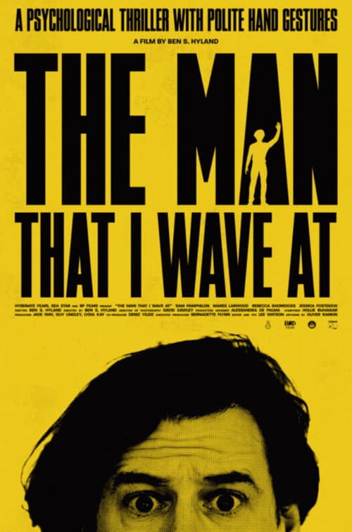 Постер: The Man That I Wave At