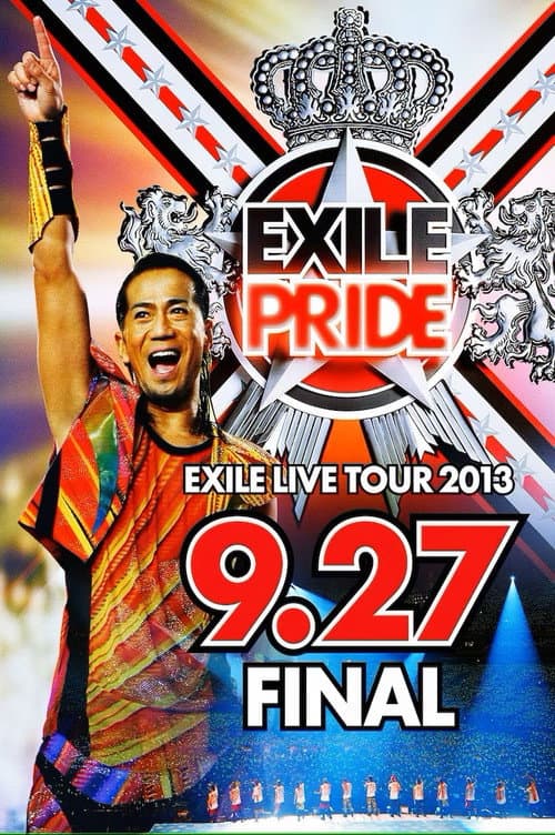Постер: EXILE LIVE TOUR 2013 “EXILE PRIDE”