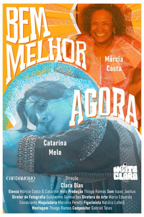 Постер: Bem Melhor Agora