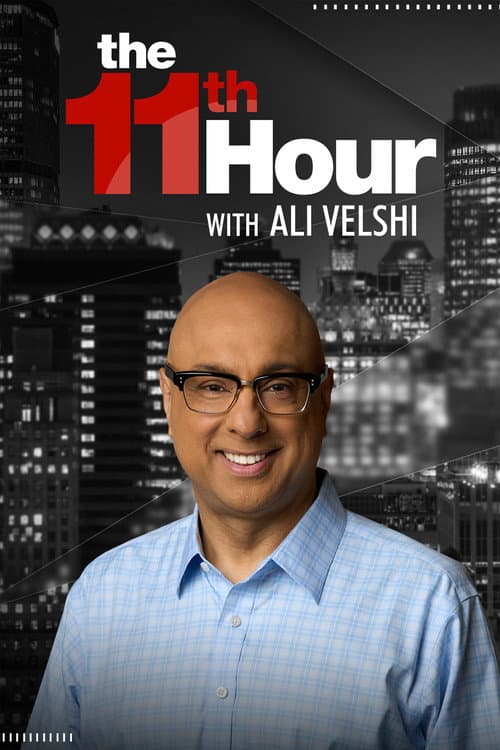 Постер: The 11th Hour with Ali Velshi