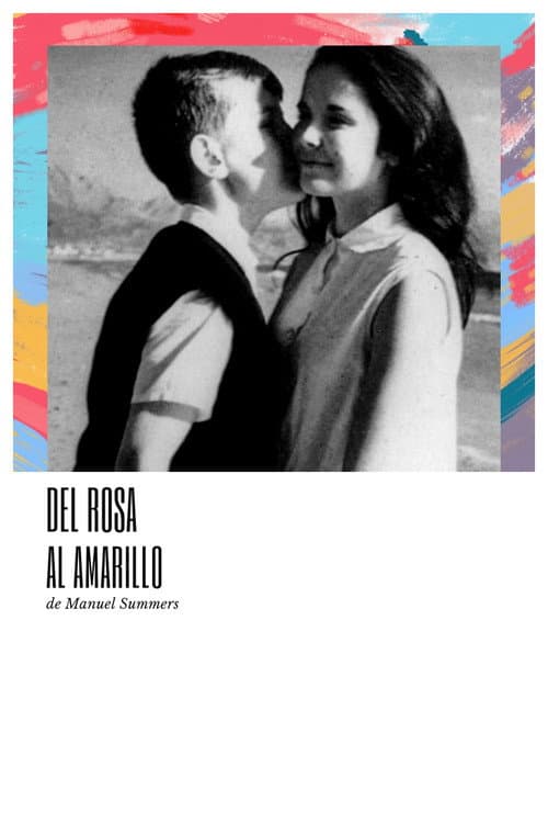 Постер: Del rosa... al amarillo