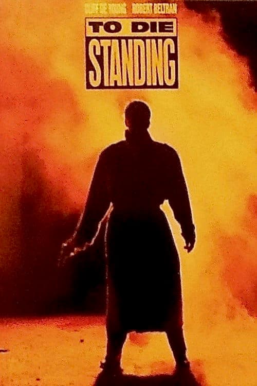 Постер: To Die Standing