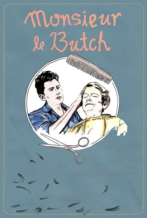 Постер: Monsieur Le Butch