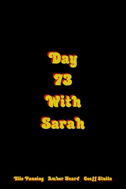 Постер: Day 73 with Sarah