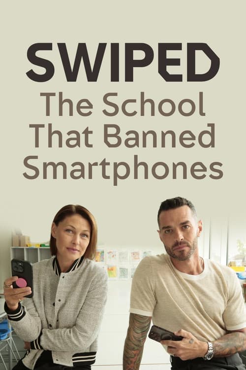 Постер: Swiped: The School That Banned Smartphones
