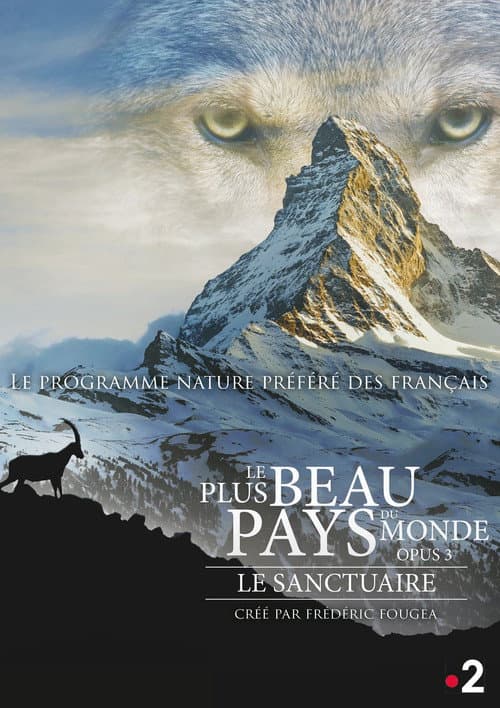 Постер: Le Plus Beau Pays du monde : Le Sanctuaire