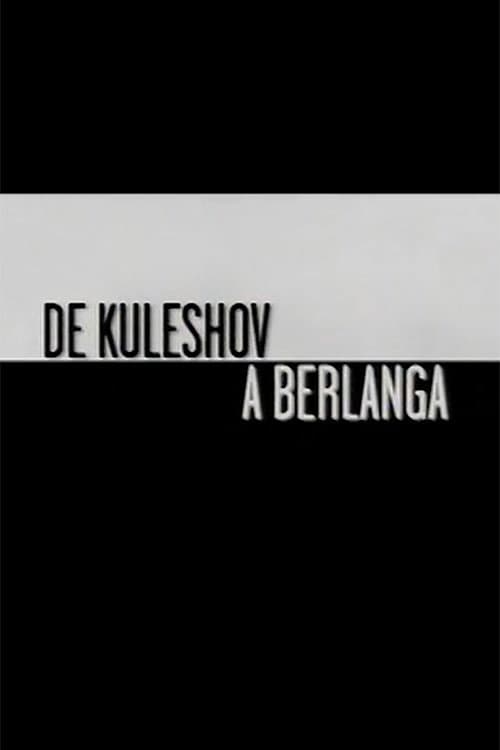 Постер: De Kuleshov a Berlanga