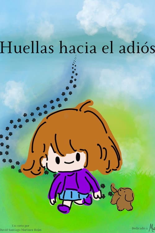 Постер: Huellas hacia el adiós