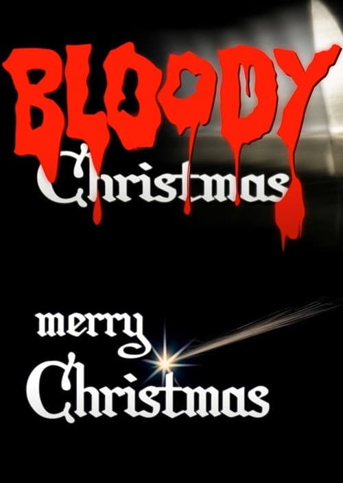 Постер: Bloody Merry Christmas