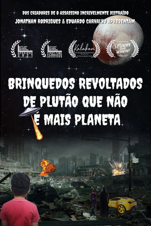 Постер: Brinquedos revoltados de Plutão que não é mais planeta
