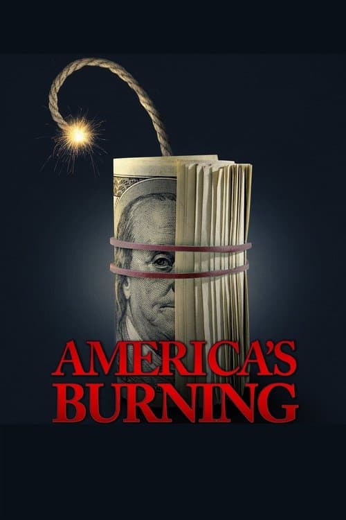 Постер: America's Burning