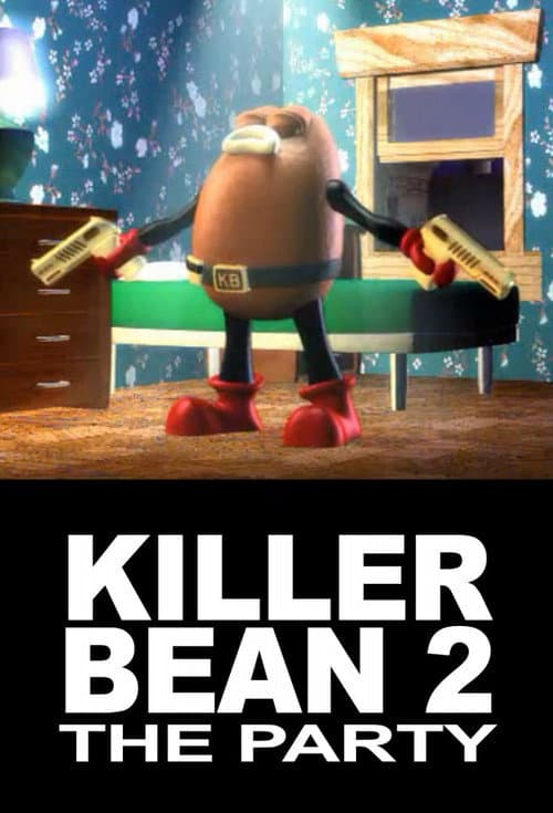 Постер: Killer Bean 2.1: The Party