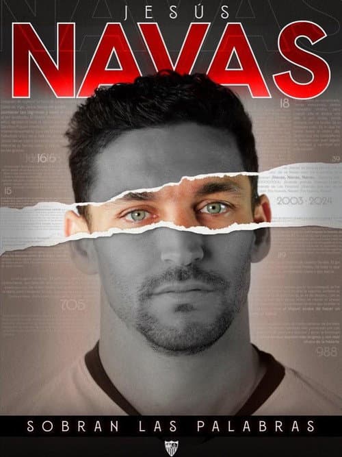 Постер: Jesús Navas, sobran las palabras
