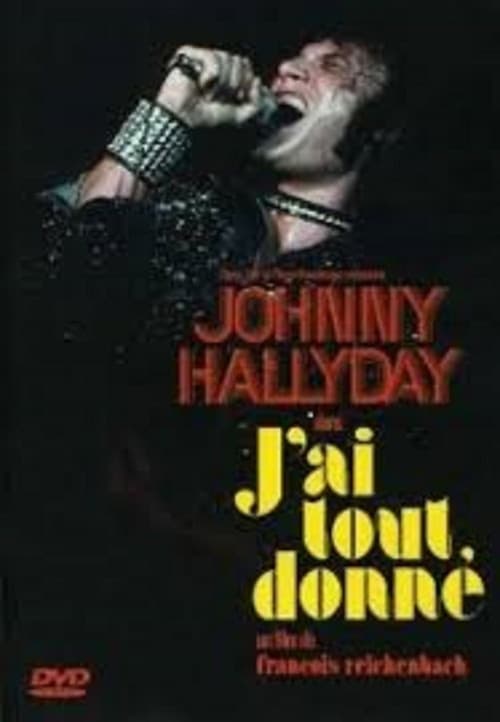 Постер: J'ai tout donné