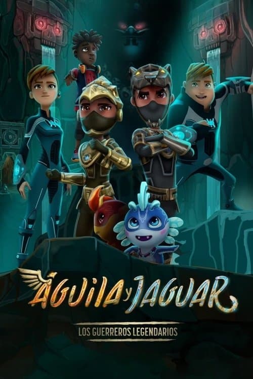 Постер: Águila y Jaguar: Los guerreros legendarios