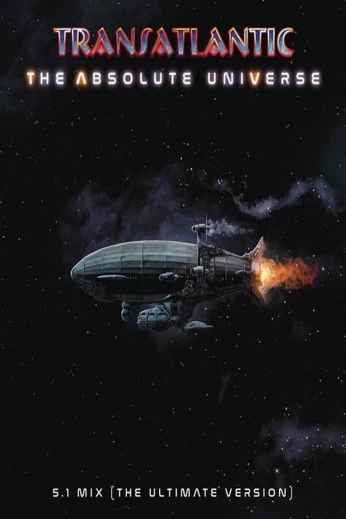 Постер: The Making of the Absolute Universe by Transatlantic