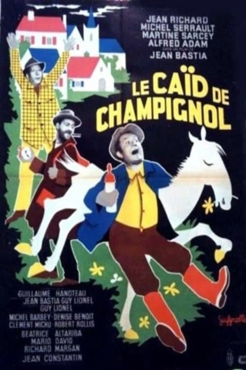 Постер: Le caïd de Champignol
