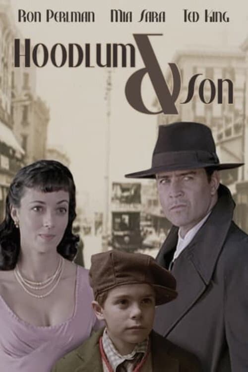 Постер: Hoodlum & Son