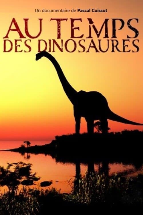 Постер: Au temps des dinosaures