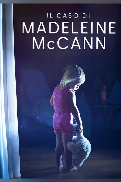 Постер: The Madeleine McCann Case
