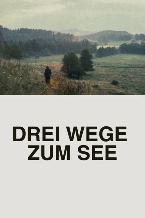 Постер: Drei Wege zum See