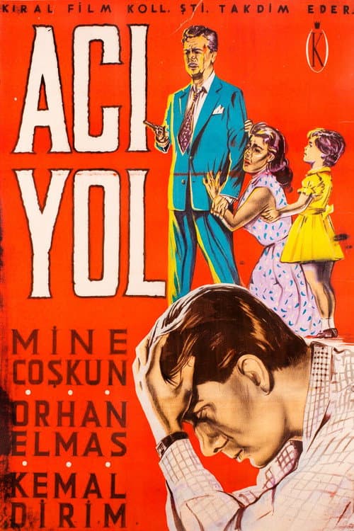 Постер: Acı Yol