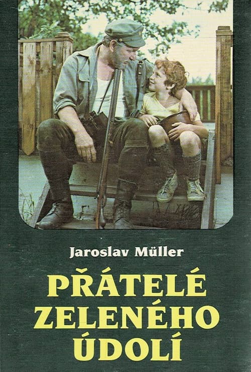 Постер: Přátelé Zeleného údolí
