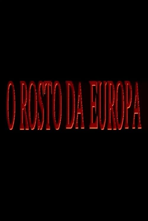 Постер: O Rosto da Europa