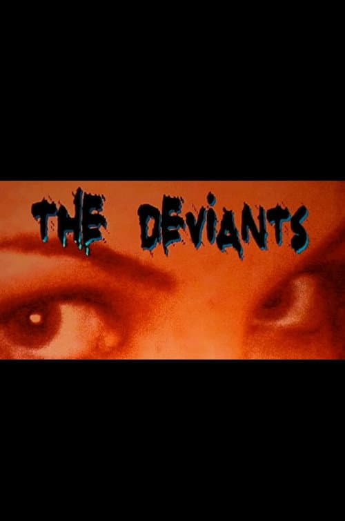Постер: The Deviants