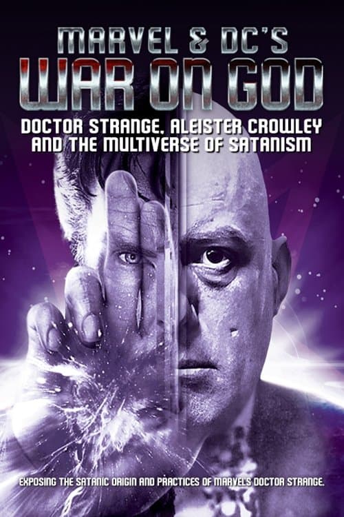 Постер: Marvel & DC's War on God: Doctor Strange, Aleister Crowley and the Multiverse of Satanism